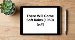 There Will Come Soft Rains (1950) [Pdf]